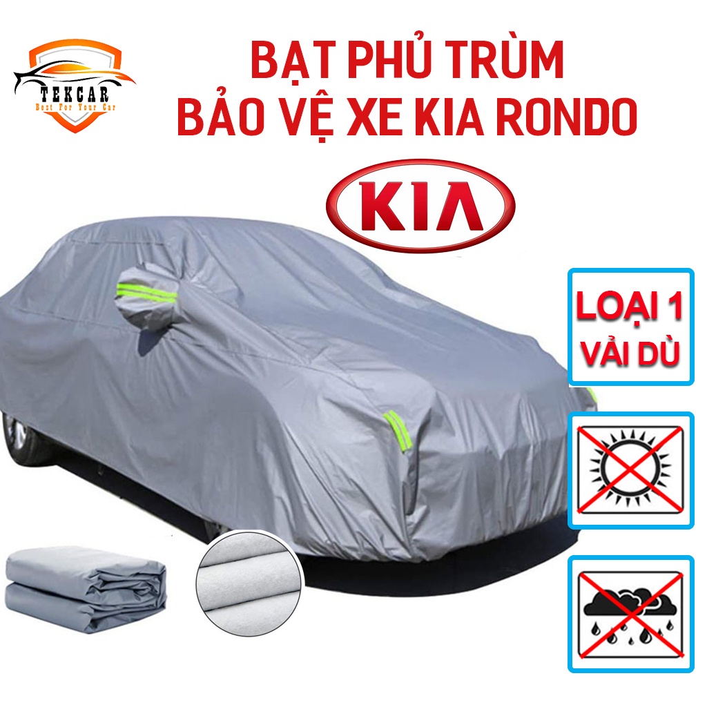 [KIA RONDO] Bạt vải dù phủ trùm kín bảo vệ xe ô tô Kia Rondo chất liệu vải dù oxford cao cấp , áo trùm, bạt phủ xe 7 chỗ