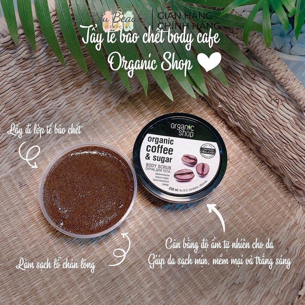 Tẩy tế bào chết toàn thân Organic Shop Organic Brazilian Coffee &amp; Sugar Body Scrub 250ml