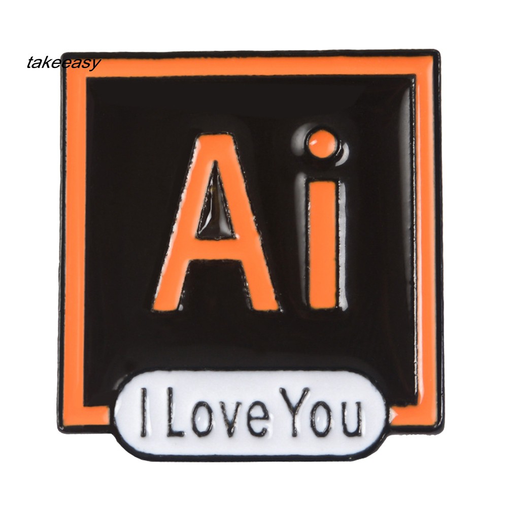 LYY_PS AI PR AU Photoshop Illustrator Brooch Pin I Love You Shirt Lapel Enamel Badge