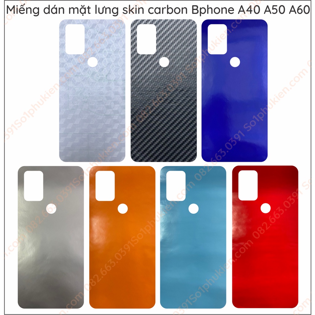 Miếng dán mặt lưng skin carbon Bphone a40 a50 a60 có 7 màu sắc để lựa chọn