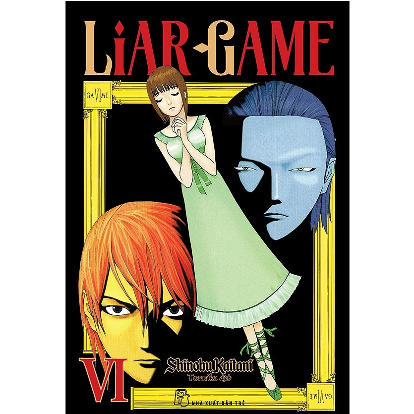 Sách - Liar Game - Tập 6