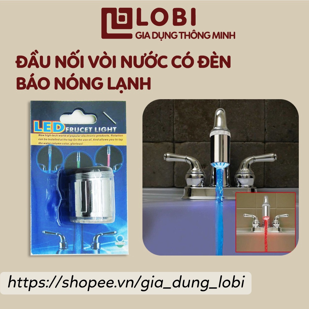 Đầu nối vòi nước có đèn LED báo nóng lạnh tự động phát sáng cảm biến nhiệt độ không dùng pin