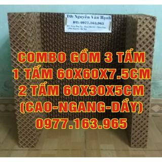 Combo Tấm làm mát gồm 1 tấm Khổ 60x60x7,5cm + 2 tấm Khổ 60x30x5cm (Cao-Rộng-Dầy)