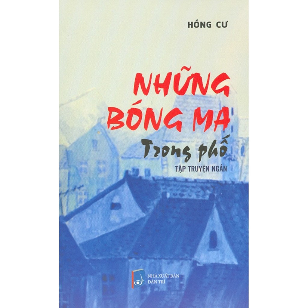 Sách - Những Bóng Ma Trong Phố