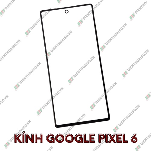 Kính google pixel 6