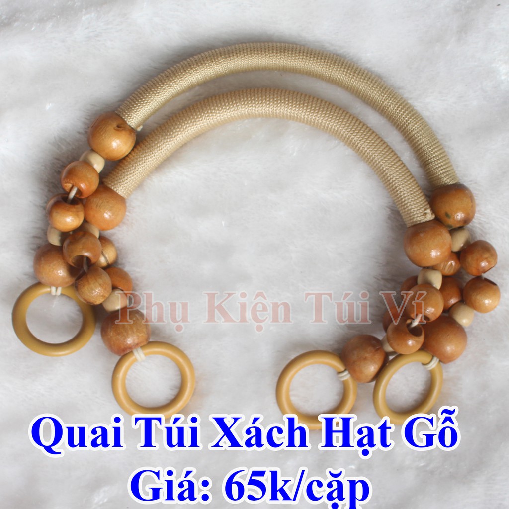 Quai Túi Xách Hạt Gỗ (60k/cặp)