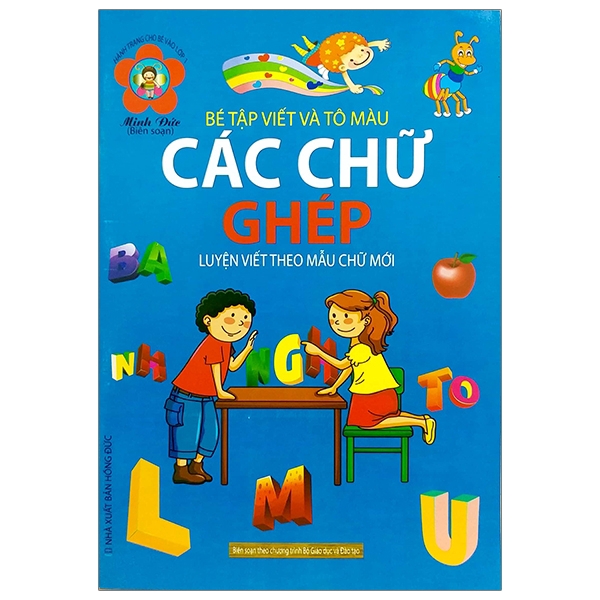 Sách - Hành Trang Chuẩn Bị Vào Lớp 1 - Bé Tập Viết Và Tô Màu - Các Chữ Ghép