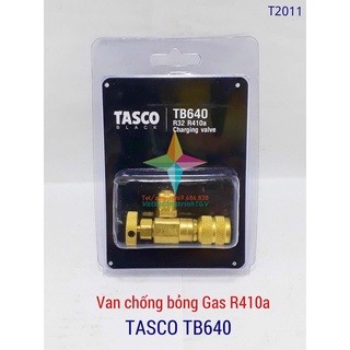 [Mã ELHA22 giảm 5% đơn 300K] Van nạp gas TASCO TB640 - R410