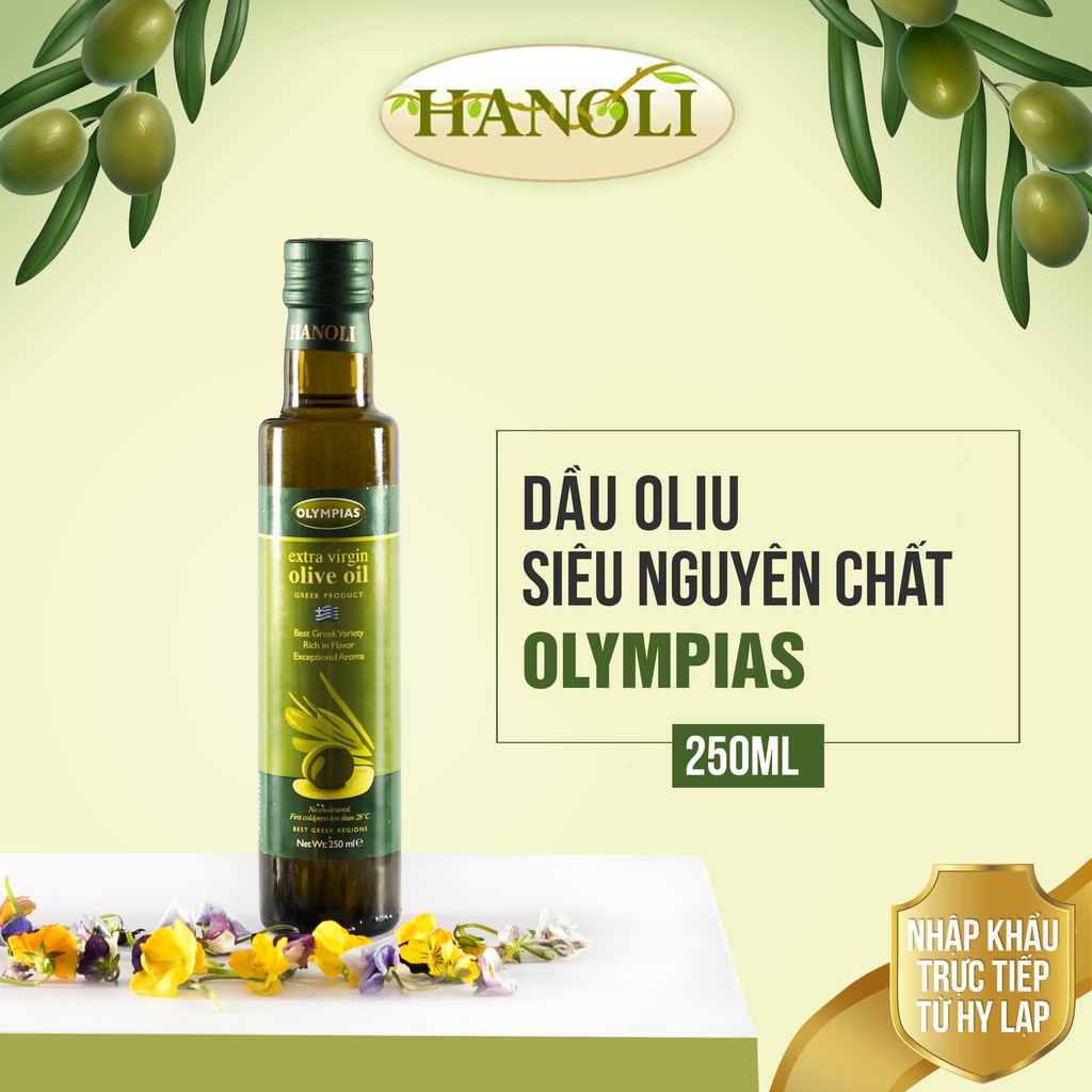 Dầu Oliu Siêu Nguyên Chất Olympias/ Extra Virgin Olive Oil 250ml Nhập Khẩu Nguyên Chai Hy Lạp