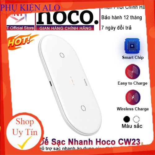 Đế Sạc Nhanh Không Dây Hoco CW23 10W Chính Hãng Kèm Cáp X5 Type C – Bảo Hành 12 Tháng