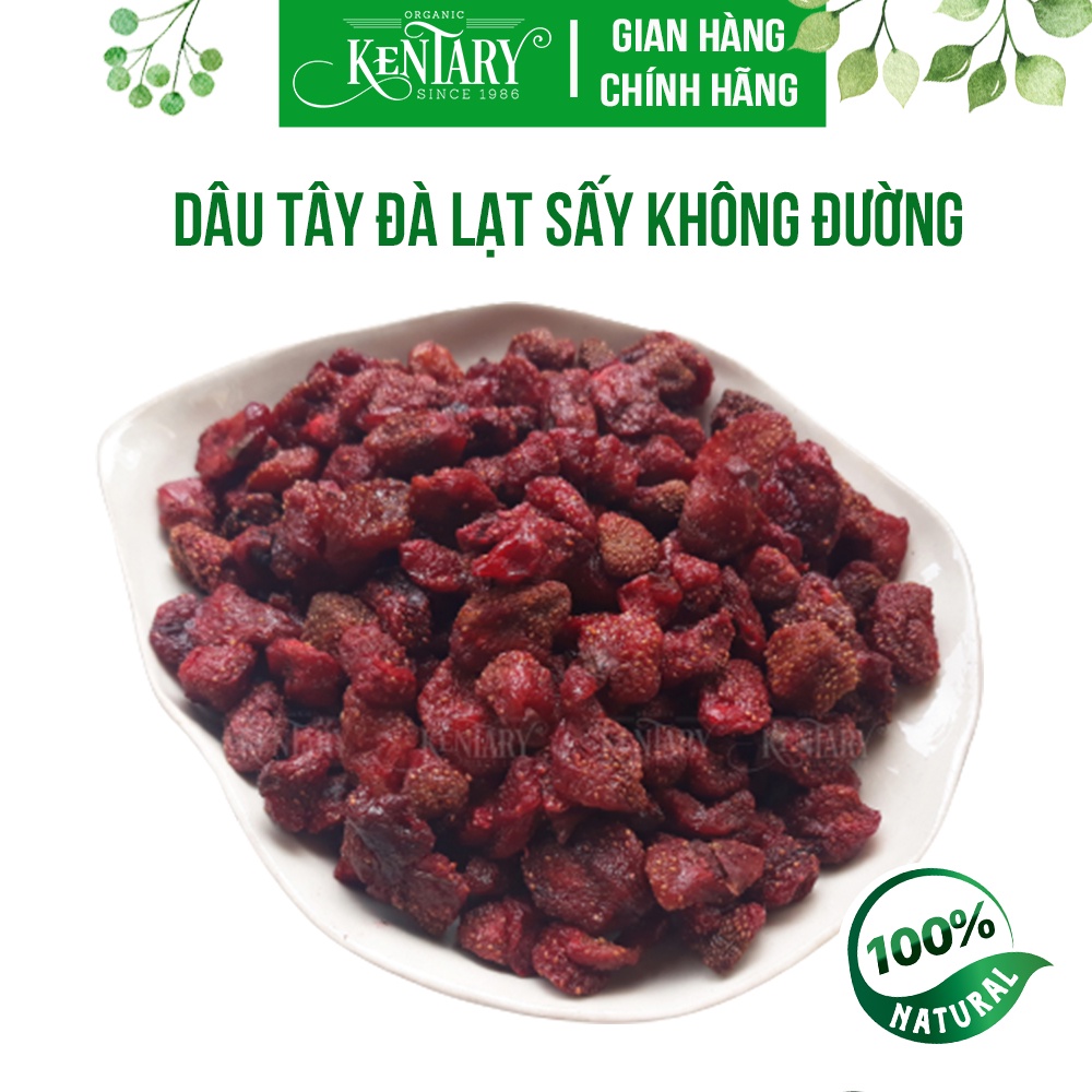 Dâu Tây Sấy Không Đường Kentary - Chua Chua Ngọt Ngọt - Ăn Vặt Healthy