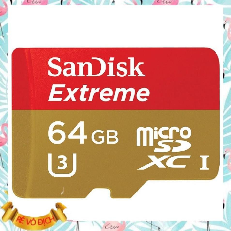 Thẻ nhớ Sandisk Extreme 64GB chuyên dụng cho Camera IP Wifi, Tốc độ 100 MB/s | BH 5 Năm