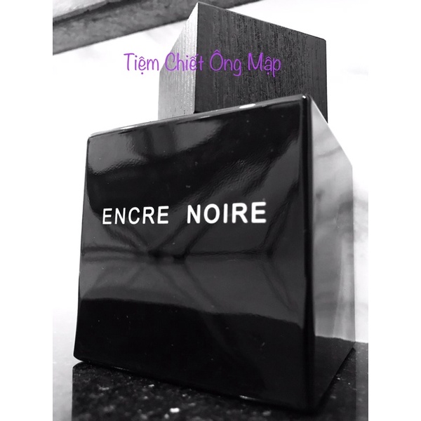 (Chiết Ông Mập) Mẫu thử Lalique Encre Noire