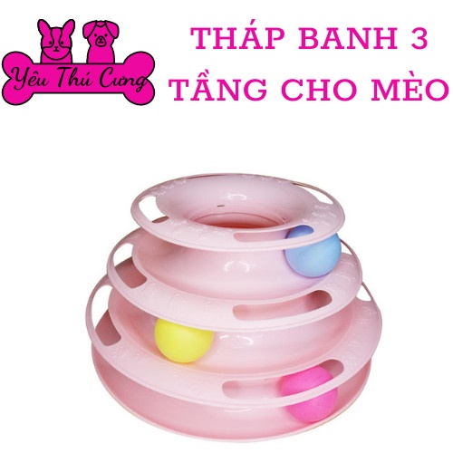 THÁP BANH 3 TẦNG CHO MÈO - YÊU THÚ CƯNG