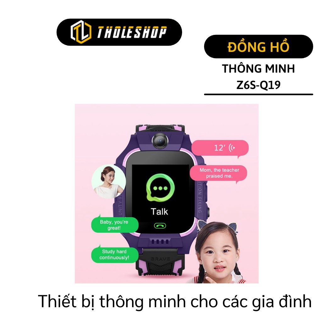 [SGD] Đồng Hồ Thông Minh Cho Bé - Đồng Hồ ZS6-Q19 Định Vị, Nghe Gọi, Nhắn tin, Báo Thức 8747