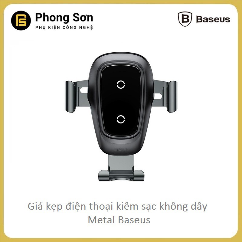 Giá đỡ điện thoại kiêm sạc không dây  Baseus Metal Gravity Car Mount Trên ôtô ( Gắn cửa gió điều hòa chắc chắn )