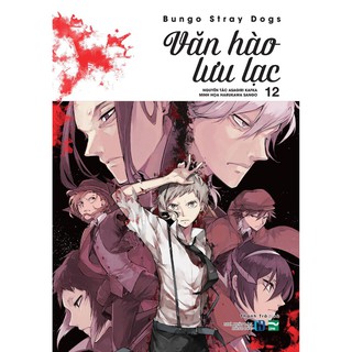 Truyện tranh Văn hào lưu lạc - Tập 12 - Tái bản 2021 - Bungo Stray Dogs - IPM