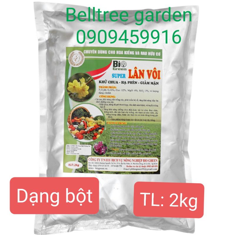 Super Lân+Vôi dạng bột mịn 2kg. Khử trùng đất trồng, cải tạo đất, khử chua, hạ phèn, giảm mặn. trừ ốc sên, Bi Green