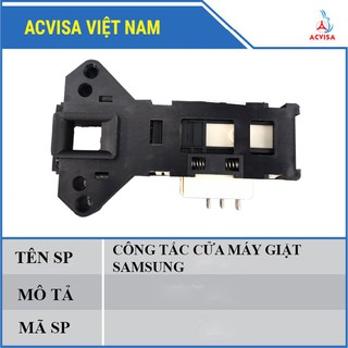 Công tắc khóa cửa máy giặt các hãng: Samsung/ LG/ Electrolux