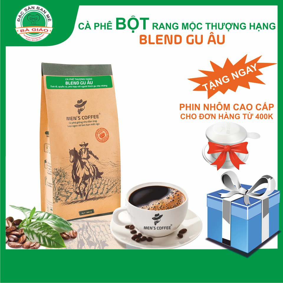 [SALE GIÁ GÔC] Cà Phê BỘT Men's Coffee, Dòng BLEND GU ÂU Đặc Sản Buôn Ma Thuột