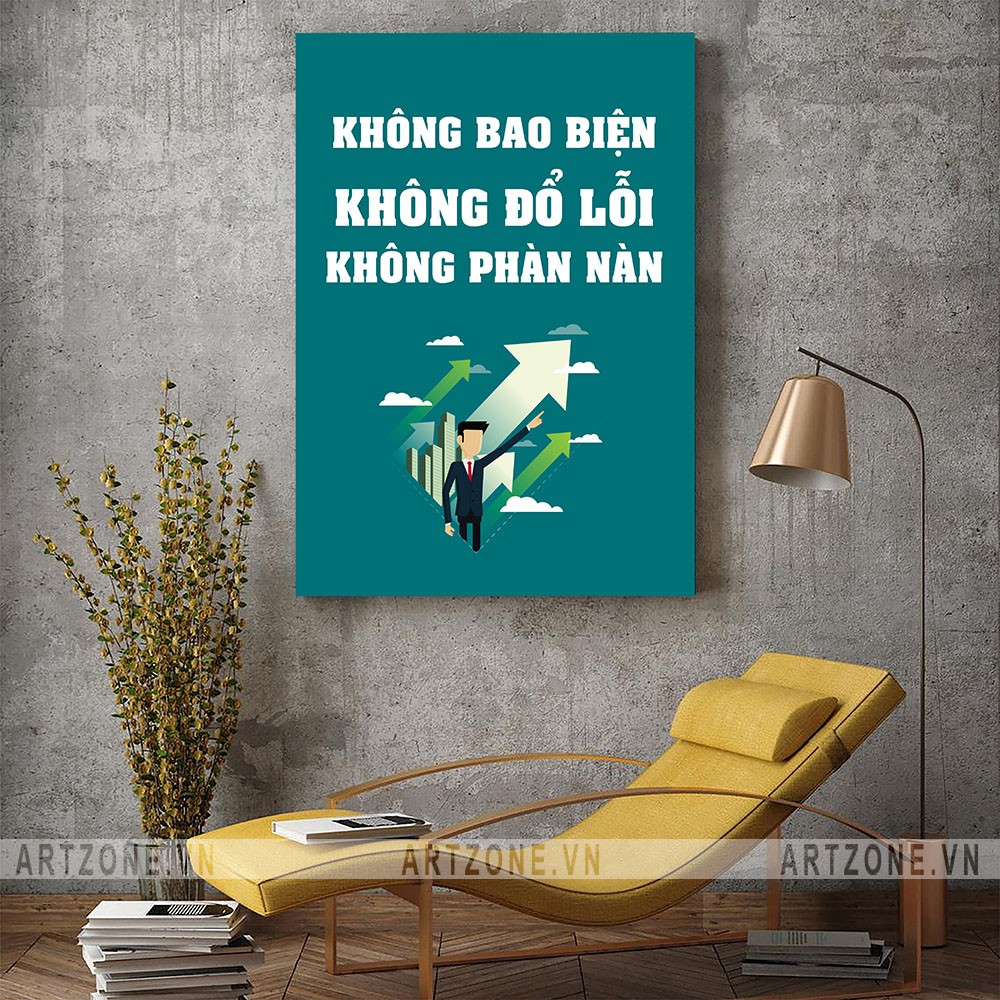 Tranh động lực Cao cấp Không bao biện, không đổ lỗi, không phàn nàn