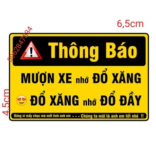 FREESHIP ĐƠN 99K_Tem Thông Báo Mượn Xe Đổ Xăng 1 tấm 6,5x4,5