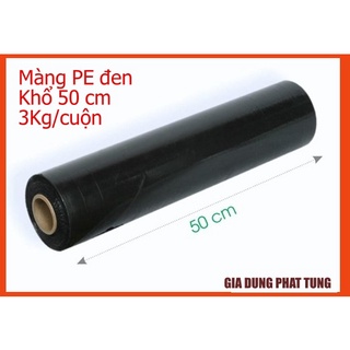 Màng co pe đen và trắng 50cm nặng 3kg lõi 0.3 , màng chít quấn hàng chống bụi , hàng loại 1 lõi mỏng