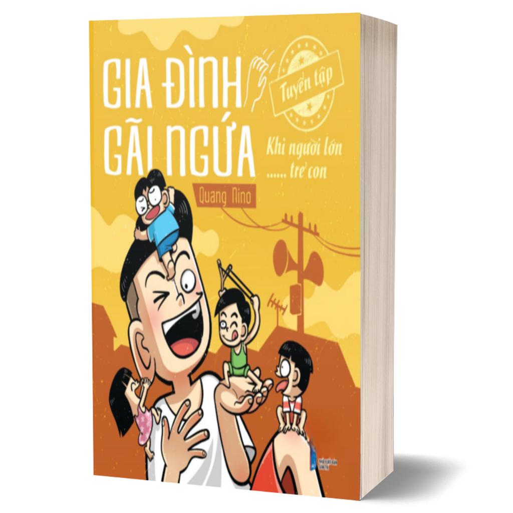 Sách - Gia Đình Gãi Ngứa - Tuyển Tập Khi Người Lớn …… Trẻ Con