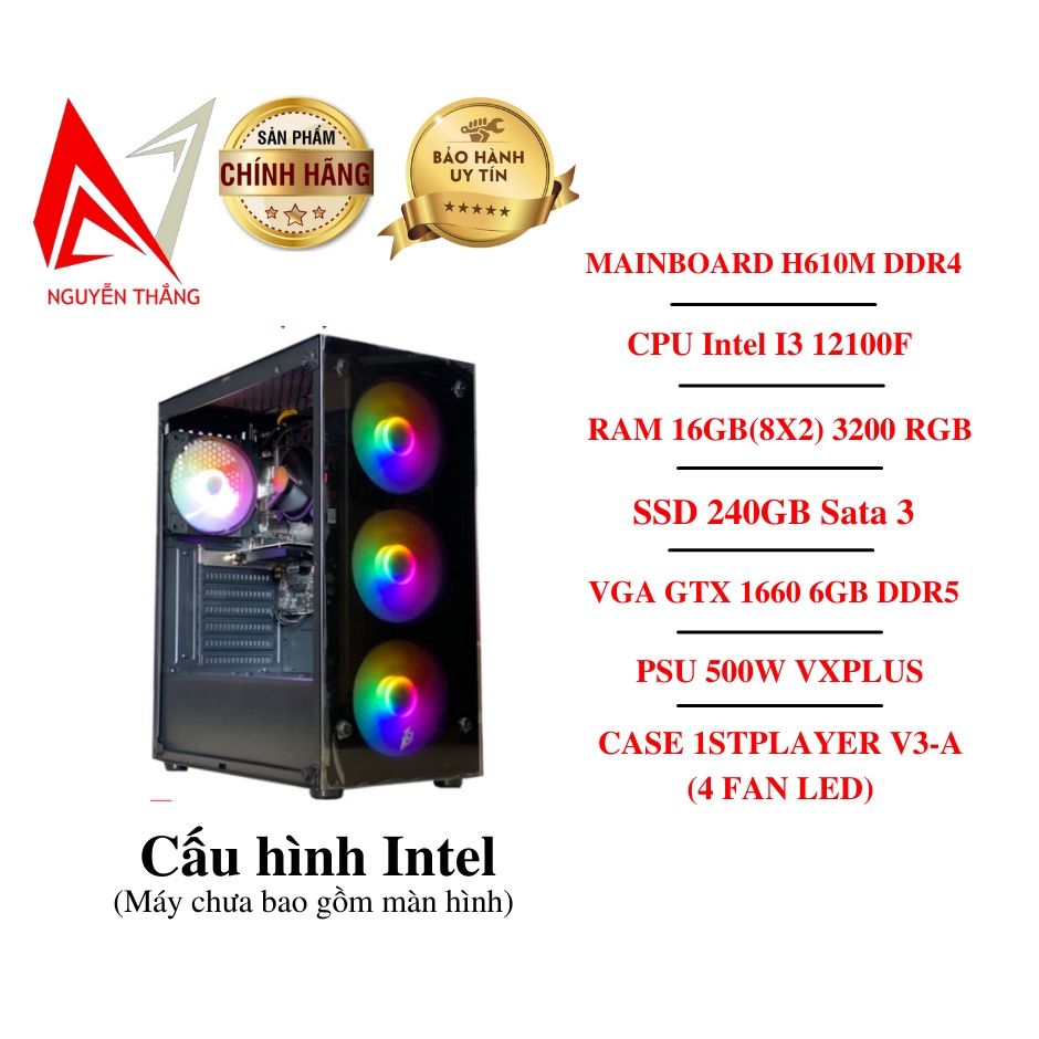 Thùng PC GAMING INTEL ALDER LAKE I3 THẾ HỆ 12 (H610 - I3 12100F - 16G - GTX1660 6G )