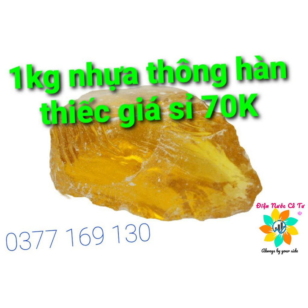 Nhựa thông hàn giá sỉ 1kg 70K