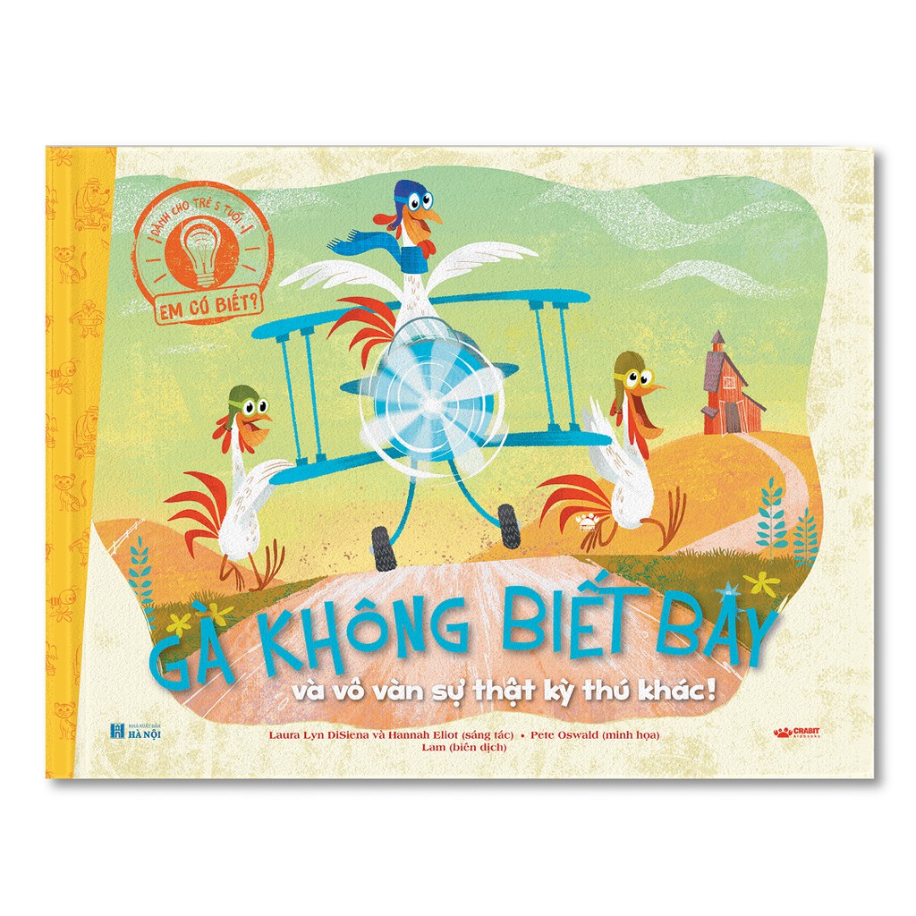 Sách - Gà không biết bay và vô vàn sự thật kỳ thú khác