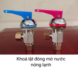  Khoá lật vòi máy lọc nước nóng - lạnh - nguội (cam kết loại 1 bóng đẹp)