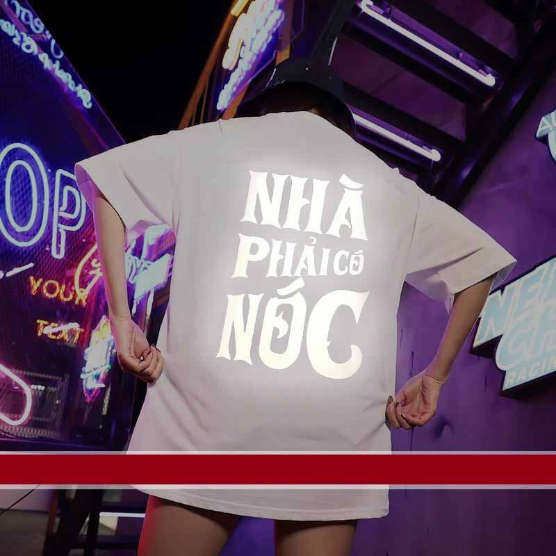 Áo thun phản quang tay lỡ nam nữ vải cotton - Nhàphảicó nóc
