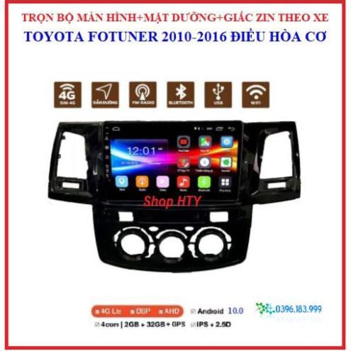 Bộ màn hình DVD Android+ mặt dưỡng xe Toyota Fortuner điều hòa cơ 2010-2016, màn đa chức năng tích hợp xem camera,GPS