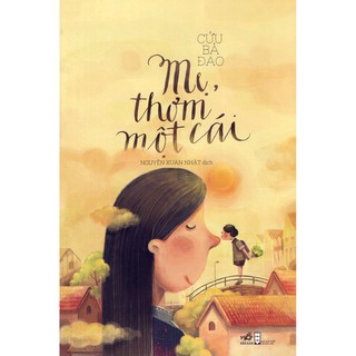 Sách - Mẹ, Thơm Một Cái