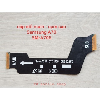 Cáp nối main - cụm sạc samsung a70 sm-a705