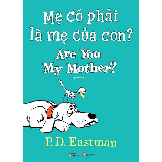 Sách - Mẹ Có Phải Là Mẹ Của Con? - Are You My Mother?