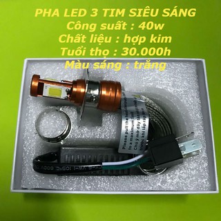 PHA LED 3 TIM CHÂN M5/H4 SIÊU SÁNG
