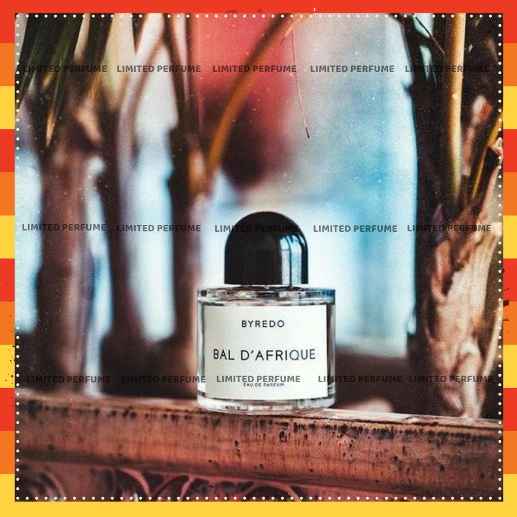 Nước hoa dùng thử Byredo Bal D’Afrique EDP 10ml  🅻🅸🅼🅸🆃🅴🅳