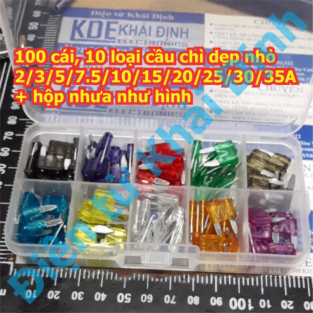 cầu chì dẹp chân nhỏ, 100 cái, 10 loai: 2/3/5/7.5/10/15/20/25/30/35A + hộp nhựa kde5436
