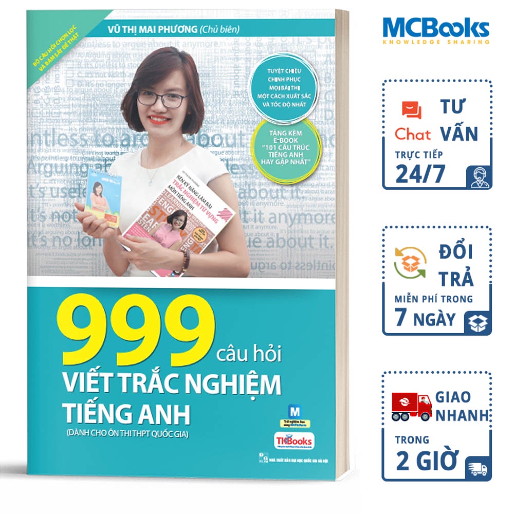 Sách - 999 Câu Hỏi Viết Trắc Nghiệm Tiếng Anh - Dành Cho Ôn Thi THPT QG thumbnail