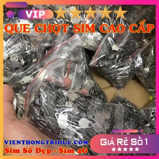 [PHÁ NÁT THỊ TRƯỜNG] Que chọt sim - que chọc sim  siêu rẻ