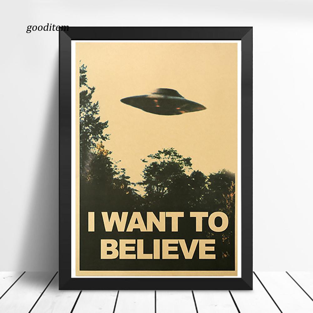 Áp phích dán tường trang trí nội thất hình chữ I Want To Believe phong cách vintage 50.5x35cm