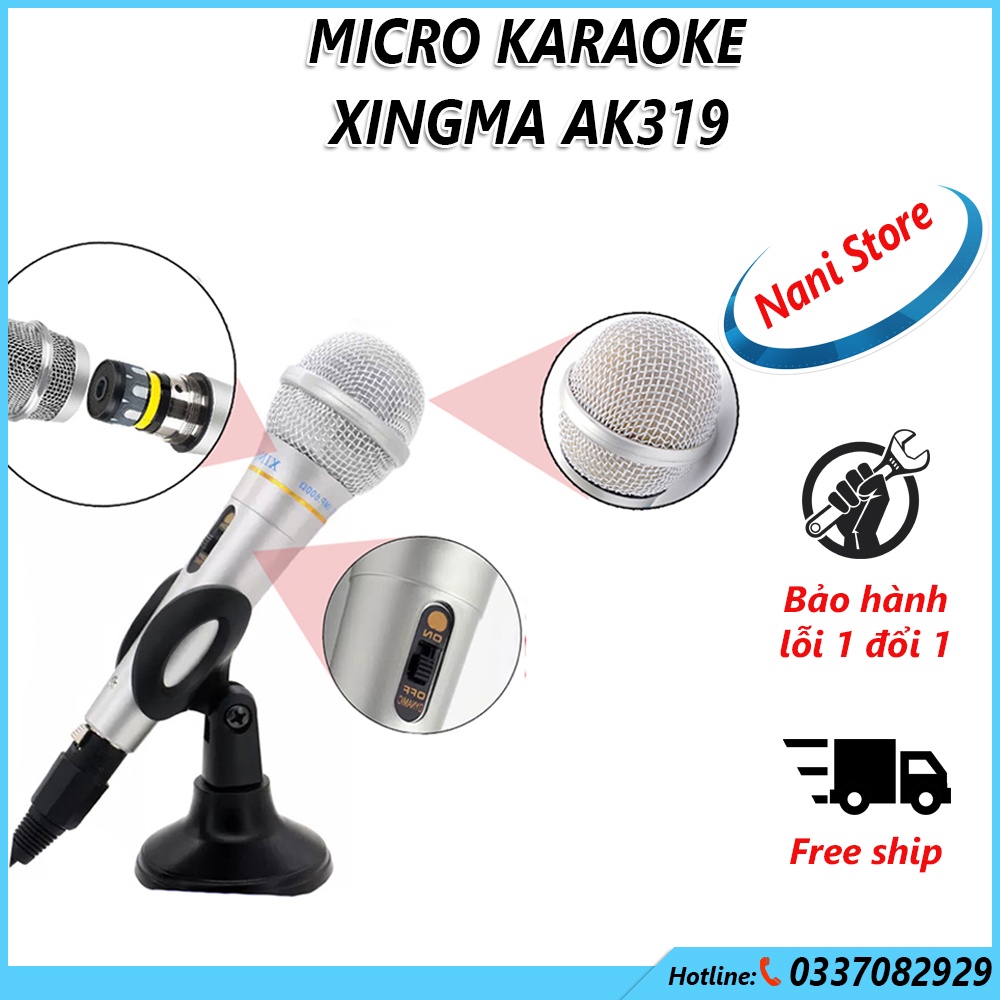 Mic Hát Karaoke XINGMA AK-319, mic hát có dây- Top Sản Phẩm Micro Karaoke Khong Day, Micro Karaoke Có Dây