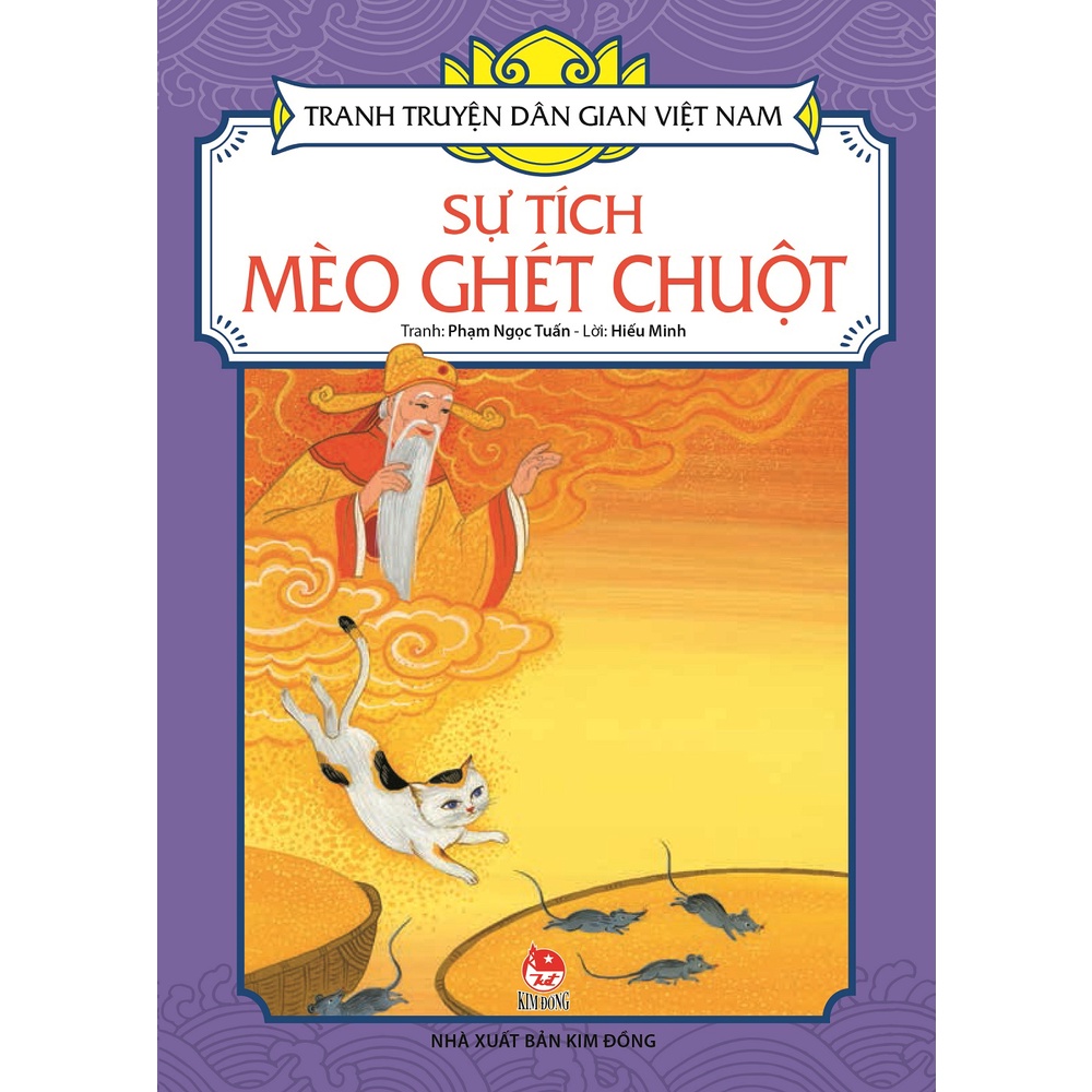 Truyện tranh dân gian Việt Nam Sự tích mèo ghét chuột Kim đồng Ndbooks