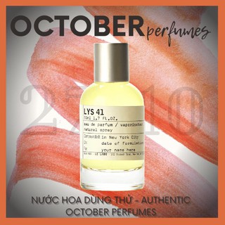 27_𝑶𝒄𝒕𝒐𝒃𝒆𝒓🖤 Mẫu thử nước hoa Le Labo Lys 41 Tester 5/10ml