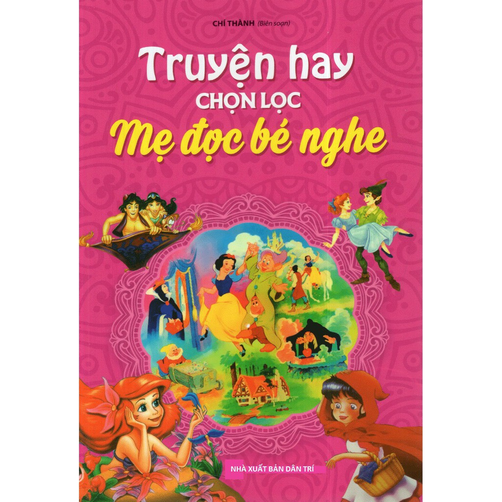Sách - Truyện Hay Chọn Lọc Mẹ Đọc Bé Nghe
