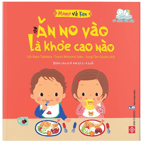 Sách Momo Và Ken - Ăn No Vào Là Khỏe Cao Nào