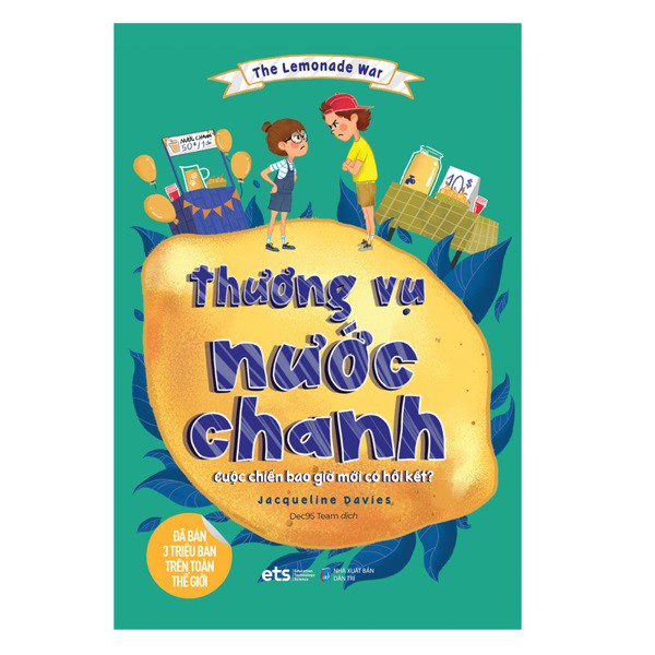 Sách - The Lemonade War: Thương Vụ Nước Chanh - nguyetlinhbook