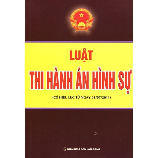 Sách - Luật Thi Hành Án Hình Sự (Tái bản)